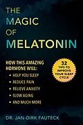E-Book (epub) Magic of Melatonin von Jan-Dirk Fauteck
