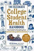 E-Book (epub) The Ultimate College Student Health Handbook von Jill A Grimes