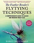 E-Book (epub) Feather Bender's Flytying Techniques von Barry Ord Clarke