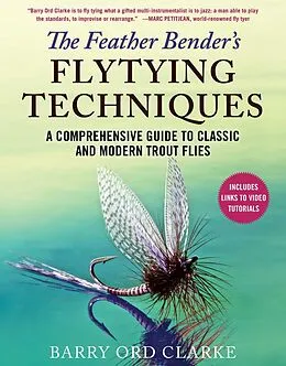 E-Book (epub) Feather Bender's Flytying Techniques von Barry Ord Clarke
