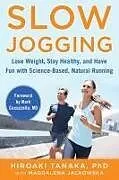 Kartonierter Einband Slow Jogging von Hiroaki Tanaka, Magdalena Jackowska