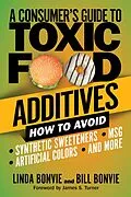 E-Book (epub) A Consumer's Guide to Toxic Food Additives von Linda Bonvie, Bill Bonvie