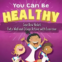 E-Book (epub) You Can Be Healthy von Sandrina Kurtz
