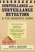 Kartonierter Einband Surveillance and Surveillance Detection von John Kiriakou