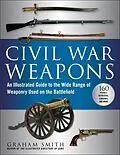 E-Book (epub) Civil War Weapons von Graham Smith
