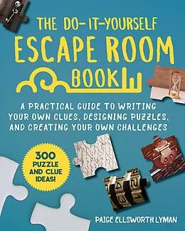 E-Book (epub) Do-It-Yourself Escape Room Book von Paige Ellsworth Lyman