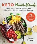 E-Book (epub) Keto Power Bowls von Faith Gorsky