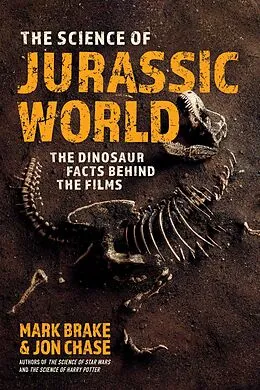 E-Book (epub) Science of Jurassic World von Mark Brake, Jon Chase