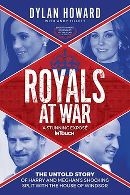 E-Book (epub) Royals at War von Dylan Howard, Andy Tillett