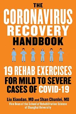 E-Book (epub) The Coronavirus Recovery Handbook von Liu Xiaodan, Shan Chunlei