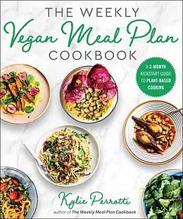 E-Book (epub) Weekly Vegan Meal Plan Cookbook von Kylie Perrotti