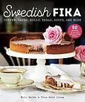 E-Book (epub) Swedish Fika von Milo Kalen