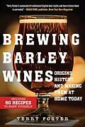 E-Book (epub) Brewing Barley Wines von Terry Foster