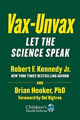 E-Book (epub) Vax-Unvax von Robert F. Kennedy Jr., Brian Hooker