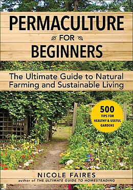 E-Book (epub) Permaculture for Beginners von Nicole Faires