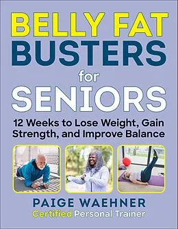 E-Book (epub) Belly Fat Busters for Seniors von Paige Waehner