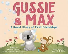 E-Book (epub) Gussie & Max von Deirdre Sullivan