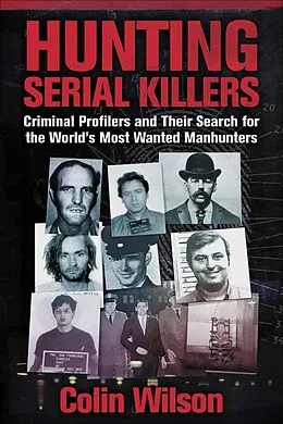 E-Book (epub) Hunting Serial Killers von Colin Wilson