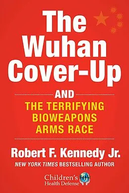 E-Book (epub) Wuhan Cover-Up von Robert F. Kennedy Jr.