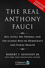 eBook (epub) Limited Boxed Set: The Real Anthony Fauci de Robert F. Kennedy Jr.