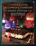 E-Book (epub) The Unofficial Halloween Cookbook for Harry Potter Fans von Tom Grimm