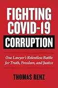 Livre Relié Fighting Covid-19 Corruption de Thomas Renz