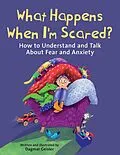 E-Book (epub) What Happens When I'm Scared? von Dagmar Geisler