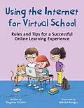 E-Book (epub) Using the Internet for Virtual School von Dagmar Geisler