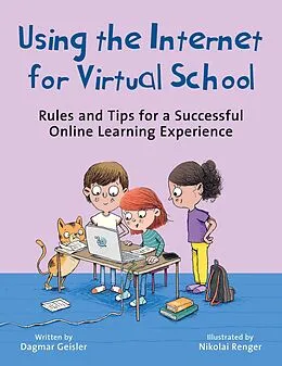 E-Book (epub) Using the Internet for Virtual School von Dagmar Geisler