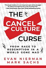 eBook (epub) The Cancel Culture Curse de Evan Nierman, Mark Sachs