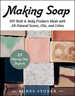 E-Book (epub) Making Soap von Agnes Stuber