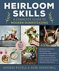E-Book (epub) Heirloom Skills von Anders Rydell, Alva Herdevall