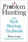 E-Book (epub) Problem Hunting von Brian Long
