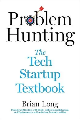 E-Book (epub) Problem Hunting von Brian Long