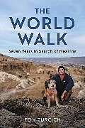 Livre Relié The World Walk de Tom Turcich