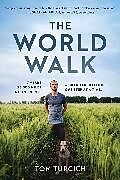 Livre Relié The World Walk de Tom Turcich