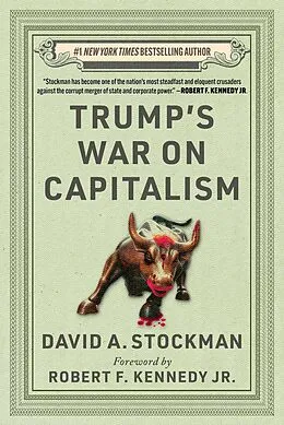 E-Book (epub) Trump's War on Capitalism von David Stockman