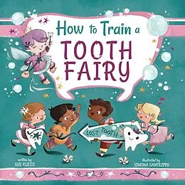 E-Book (epub) How to Train a Tooth Fairy von Sue Fliess