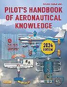 Couverture cartonnée Pilot's Handbook of Aeronautical Knowledge (2024) de Federal Aviation Administration (Faa)