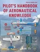 Kartonierter Einband Pilot's Handbook of Aeronautical Knowledge von Federal Aviation Administration (Faa)