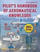 Couverture cartonnée Pilot's Handbook of Aeronautical Knowledge (2024) de Federal Aviation Administration (Faa)