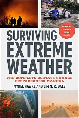 E-Book (epub) Surviving Extreme Weather von Mykel Hawke, Jim N. R. Dale