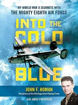 E-Book (epub) Into the Cold Blue von John F. Homan, Jared Frederick