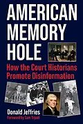 E-Book (epub) American Memory Hole von Donald Jeffries