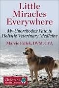 Livre Relié Little Miracles Everywhere de Marcie Fallek