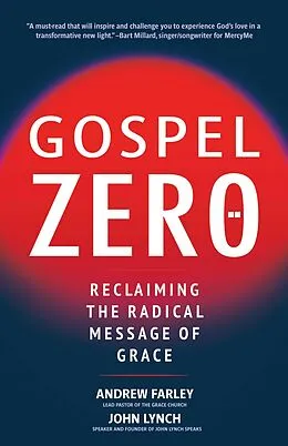 E-Book (epub) Gospel Zero von Andrew Farley