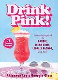 E-Book (epub) Drink Pink! von Rhiannon Lee
