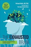 E-Book (epub) The Exhausted Brain von Michael Nehls