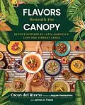E-Book (epub) Flavors Beneath the Canopy von Oscar del Rivero, James O. Fraioli