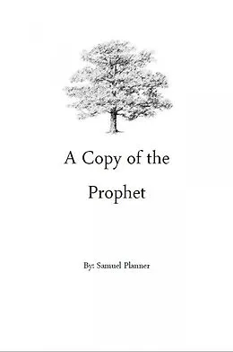 E-Book (epub) A Copy of the Prophet von Samuel Planner